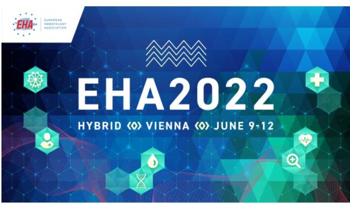 【肿瘤中心】我院崔兴教授团队再次亮相世界舞台参加EHA 2022年会